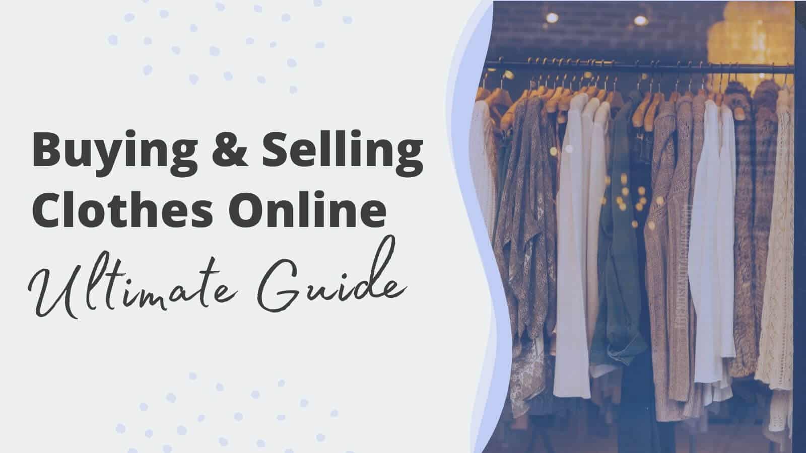 how-to-sell-clothes-online-effectively