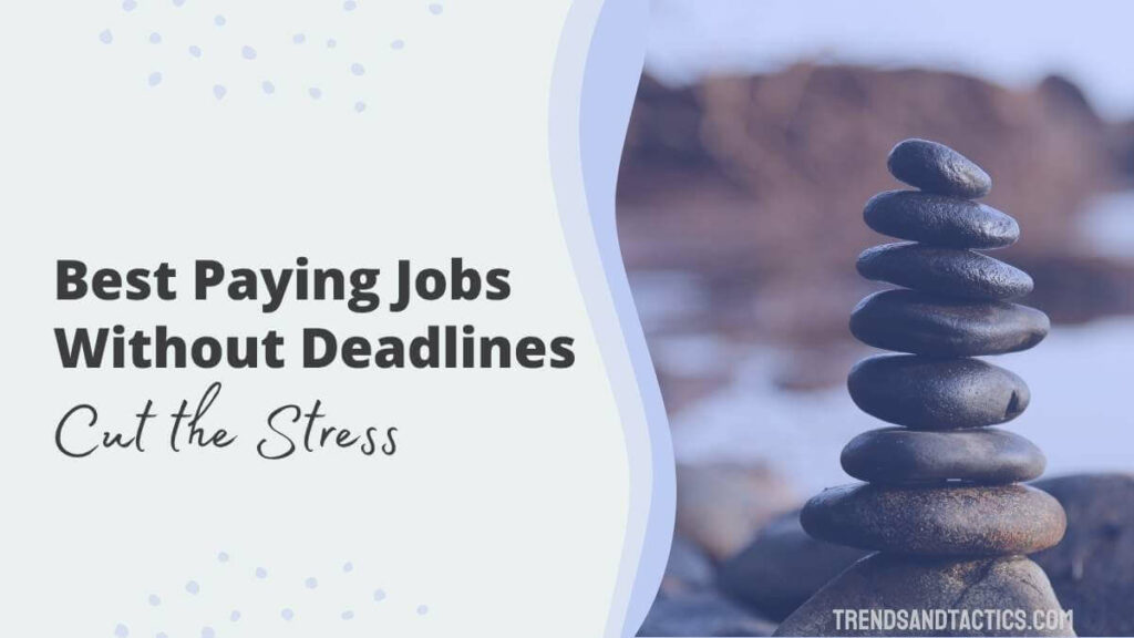 jobs-without-deadlines