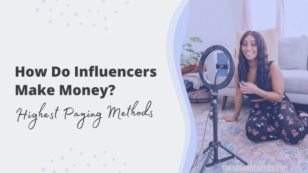 how-do-influencers-make-money