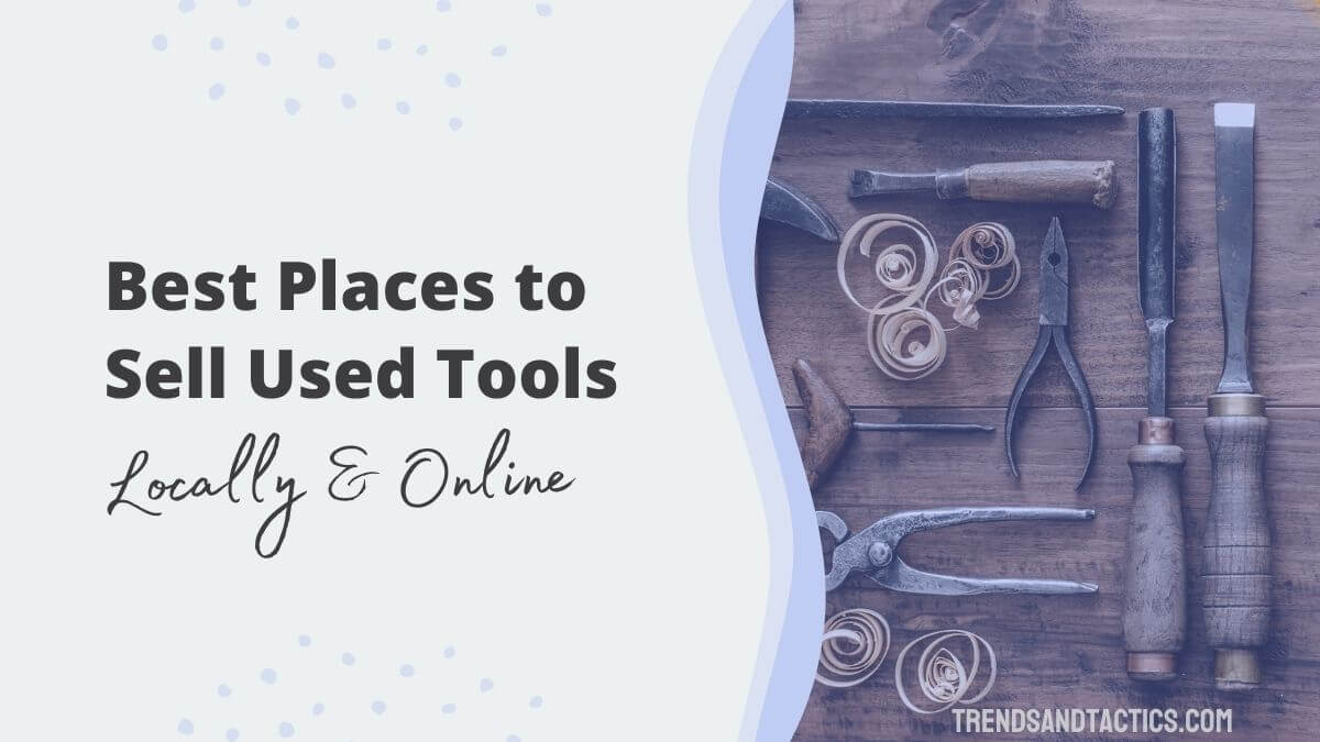 best-place-to-sell-used-tools