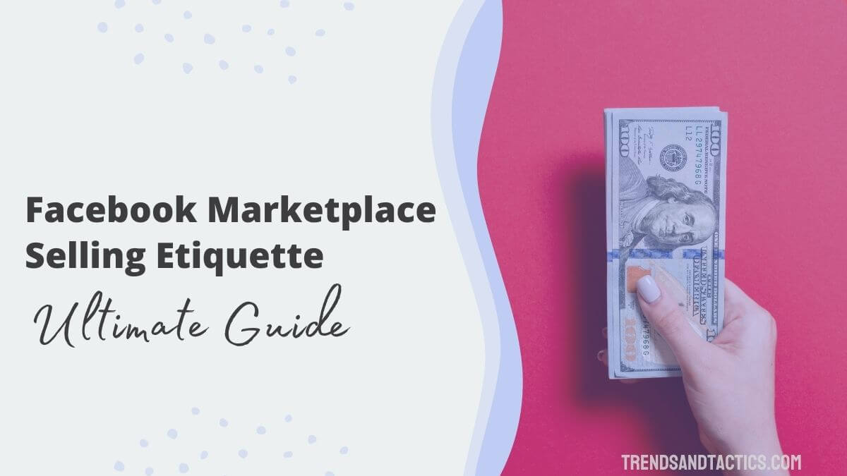 facebook-marketplace-selling-etiquette