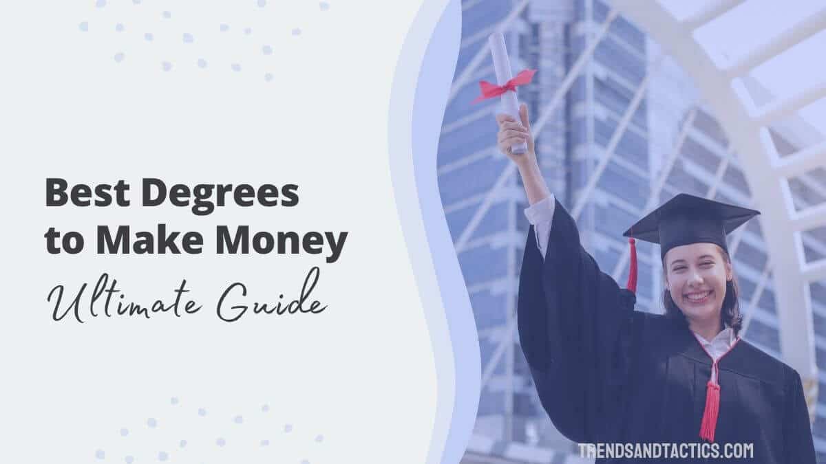 best-degrees-to-make-money