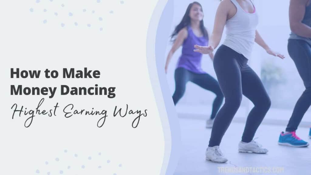 how-to-make-money-dancing