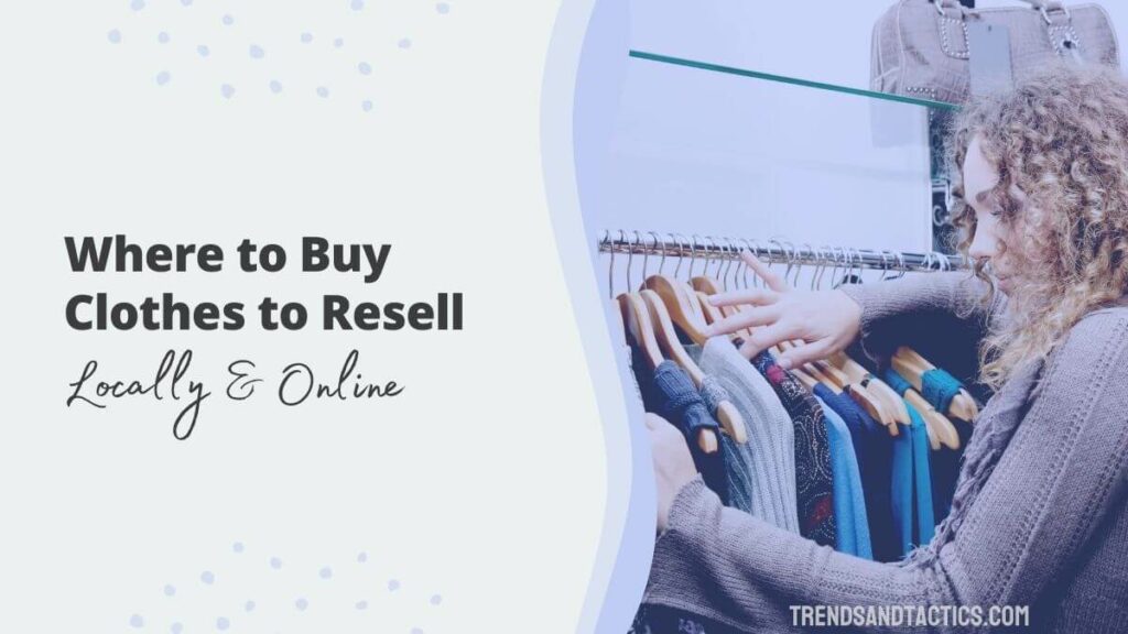 where-to-buy-clothes-to-resell