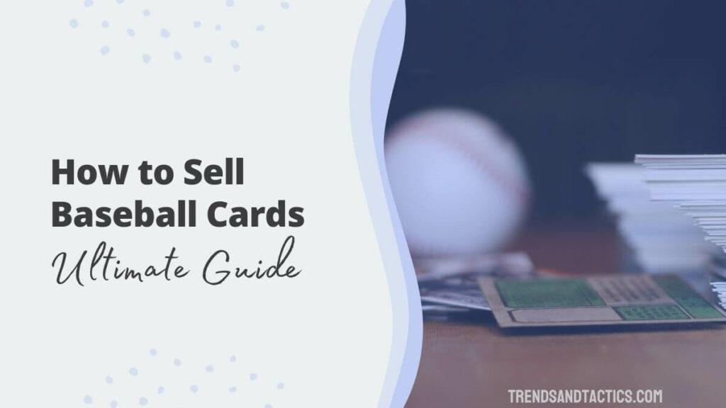 how-to-sell-baseball-cards