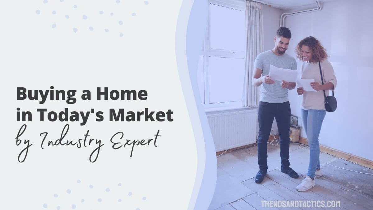 how-to-buy-a-home-in-todays-market