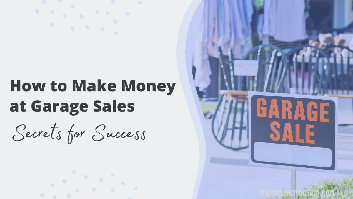 how-to-make-money-at-garage-sales