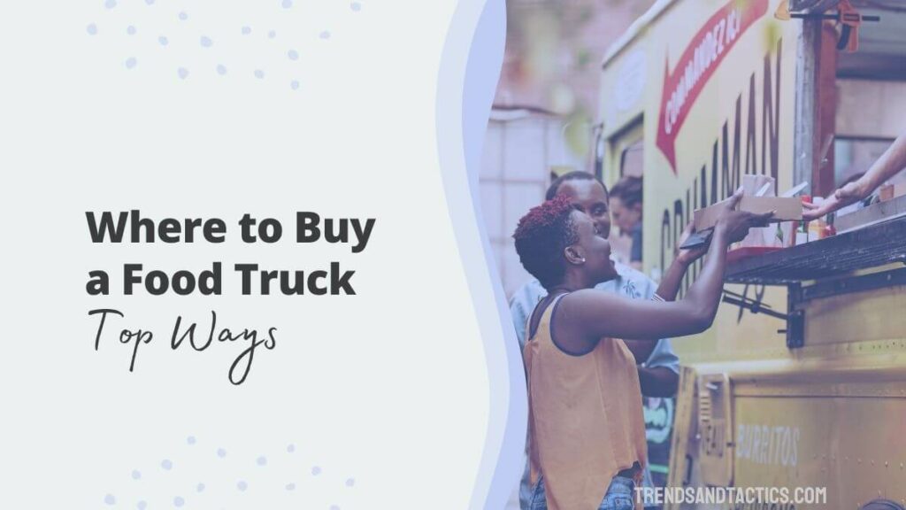 where-to-buy-a-food-truck
