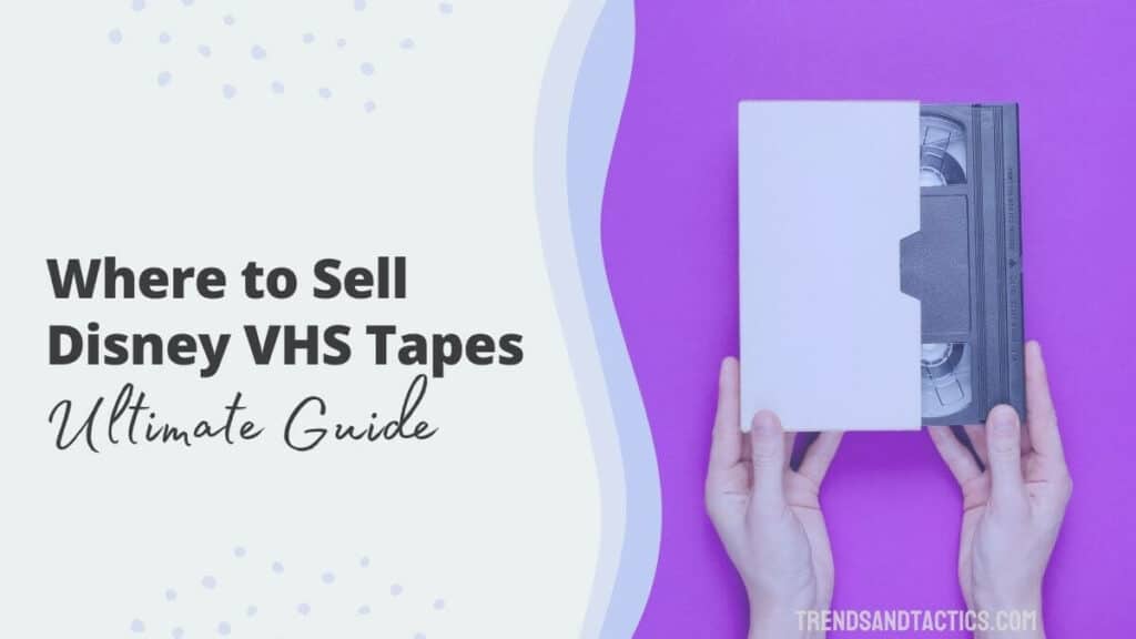 where-to-sell-disney-vhs-tapes