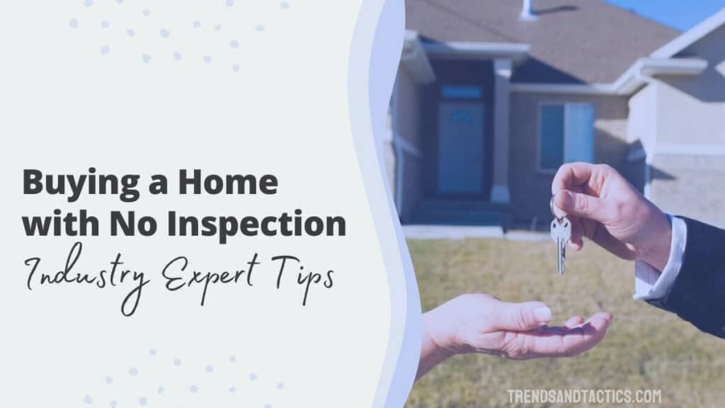 buying-a-home-without-an-inspection