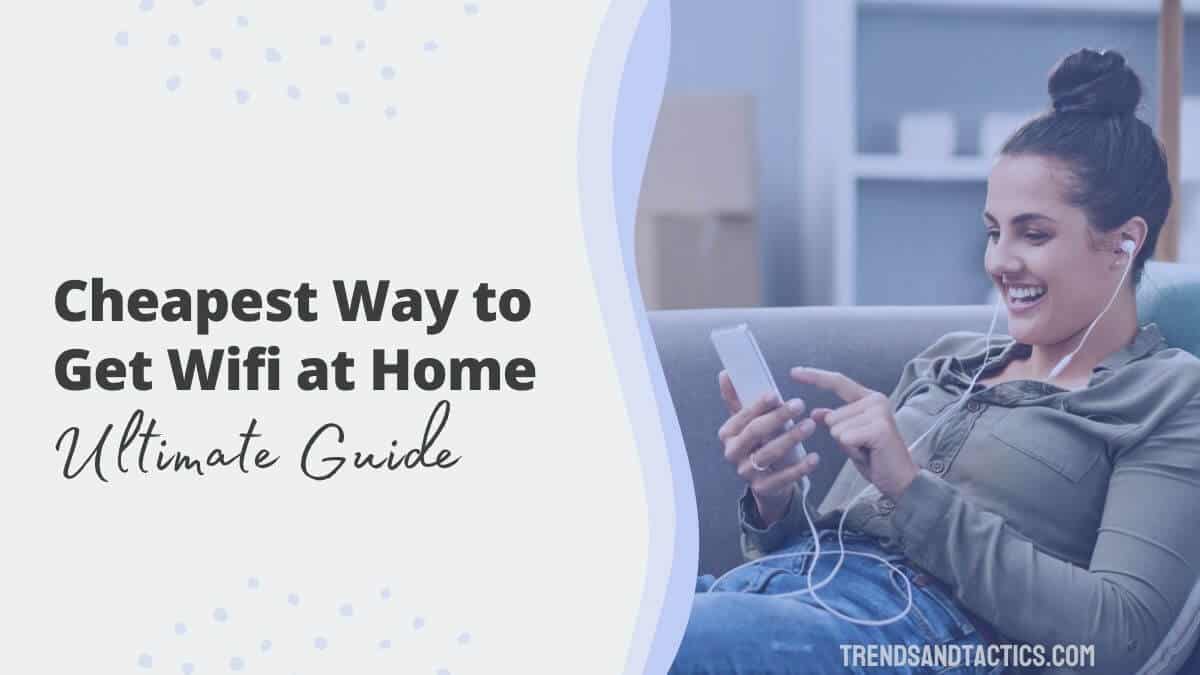 cheapest-way-to-get-wifi-at-home