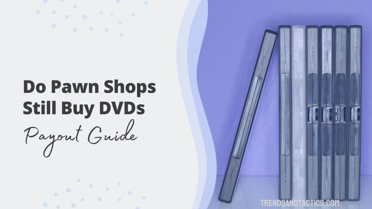 do-pawn-shops-buy-dvds