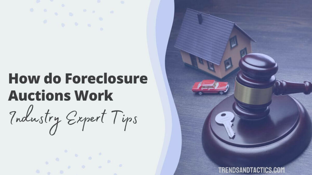 how-do-foreclosure-auctions-work
