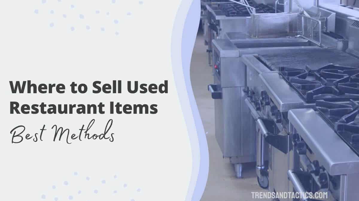 where-to-sell-used-restaurant-equipment