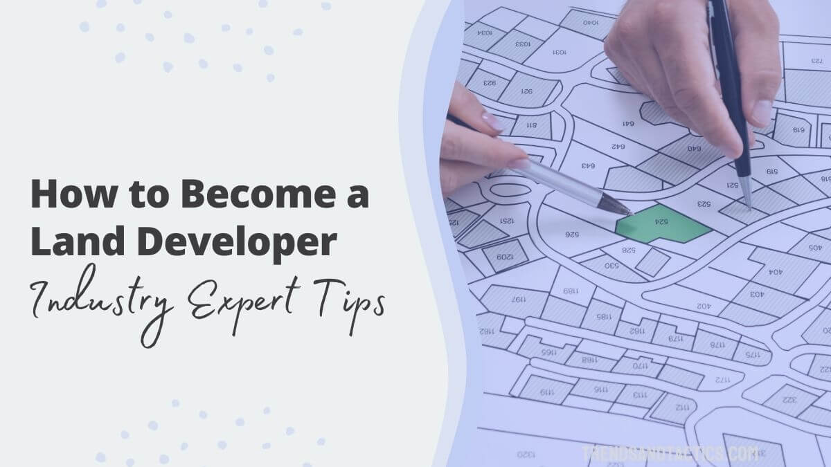 how-to-become-a-land-developer