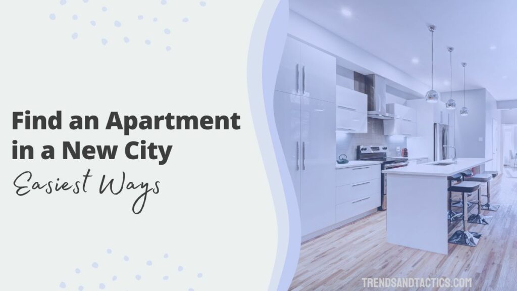 how-to-find-an-apartment-in-a-new-city