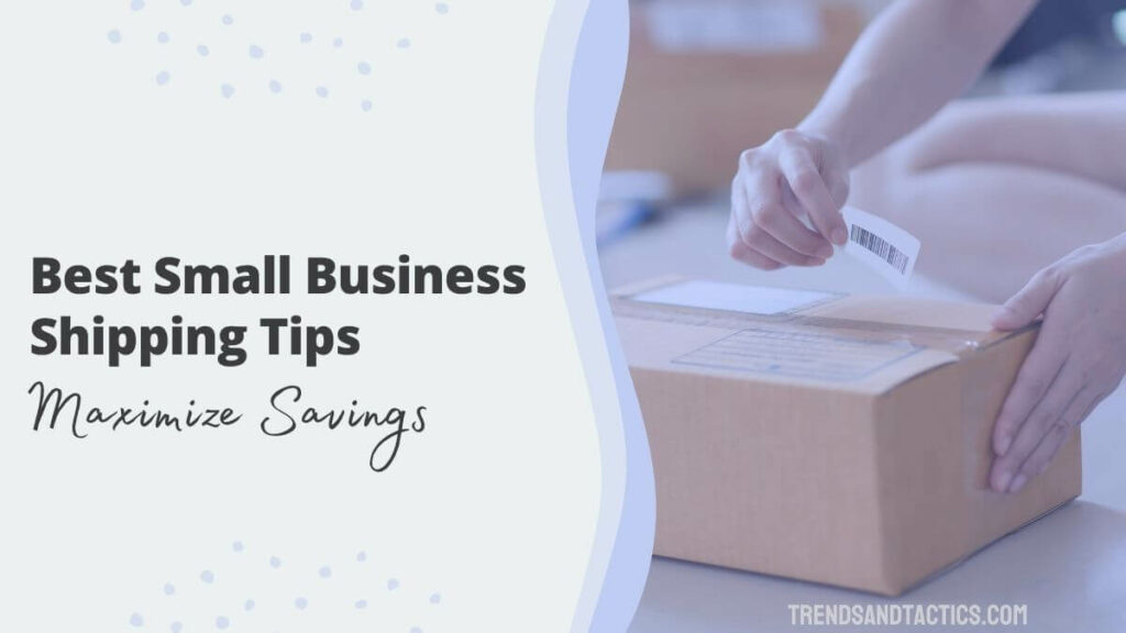 small-business-shipping-tips